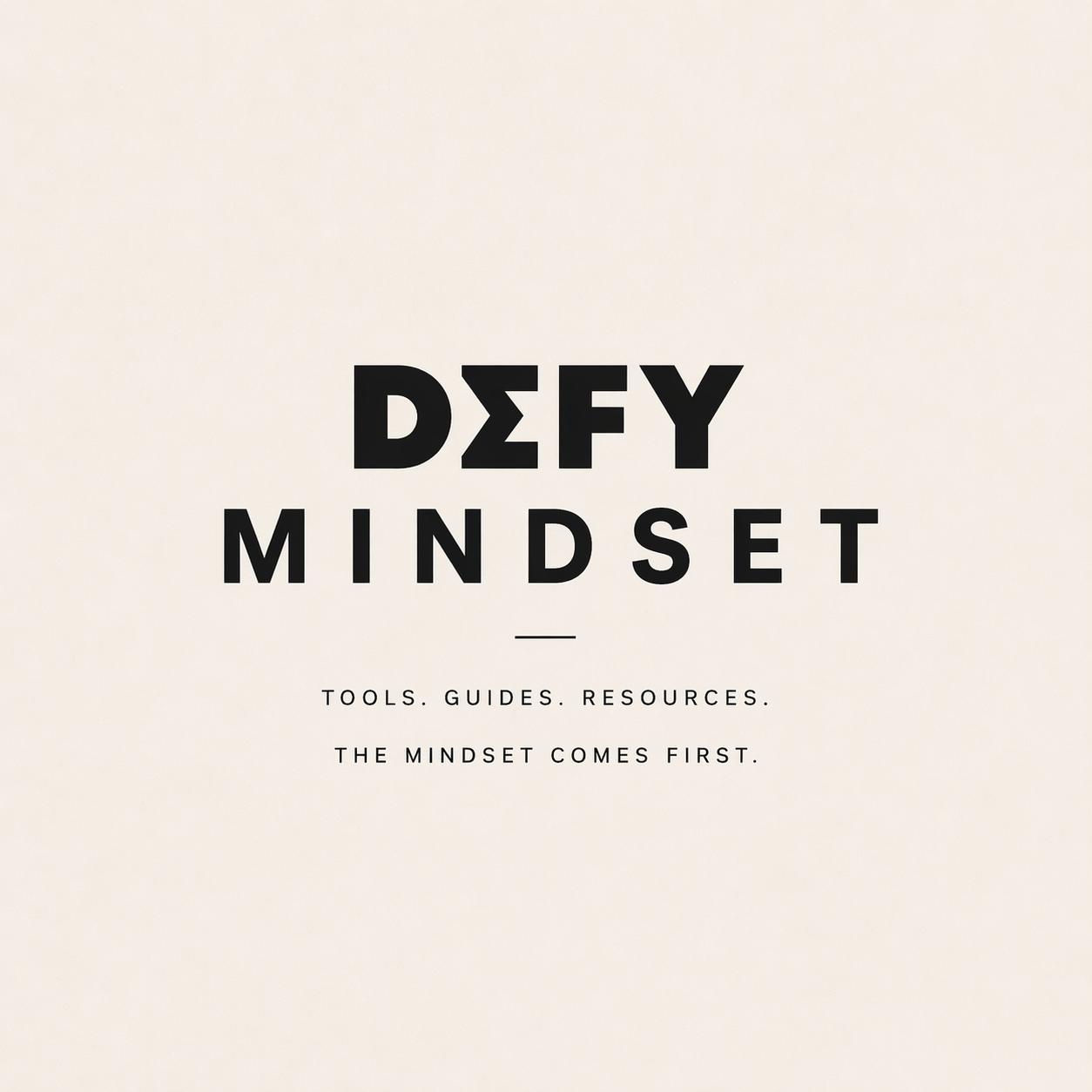 DEFY MINDSET