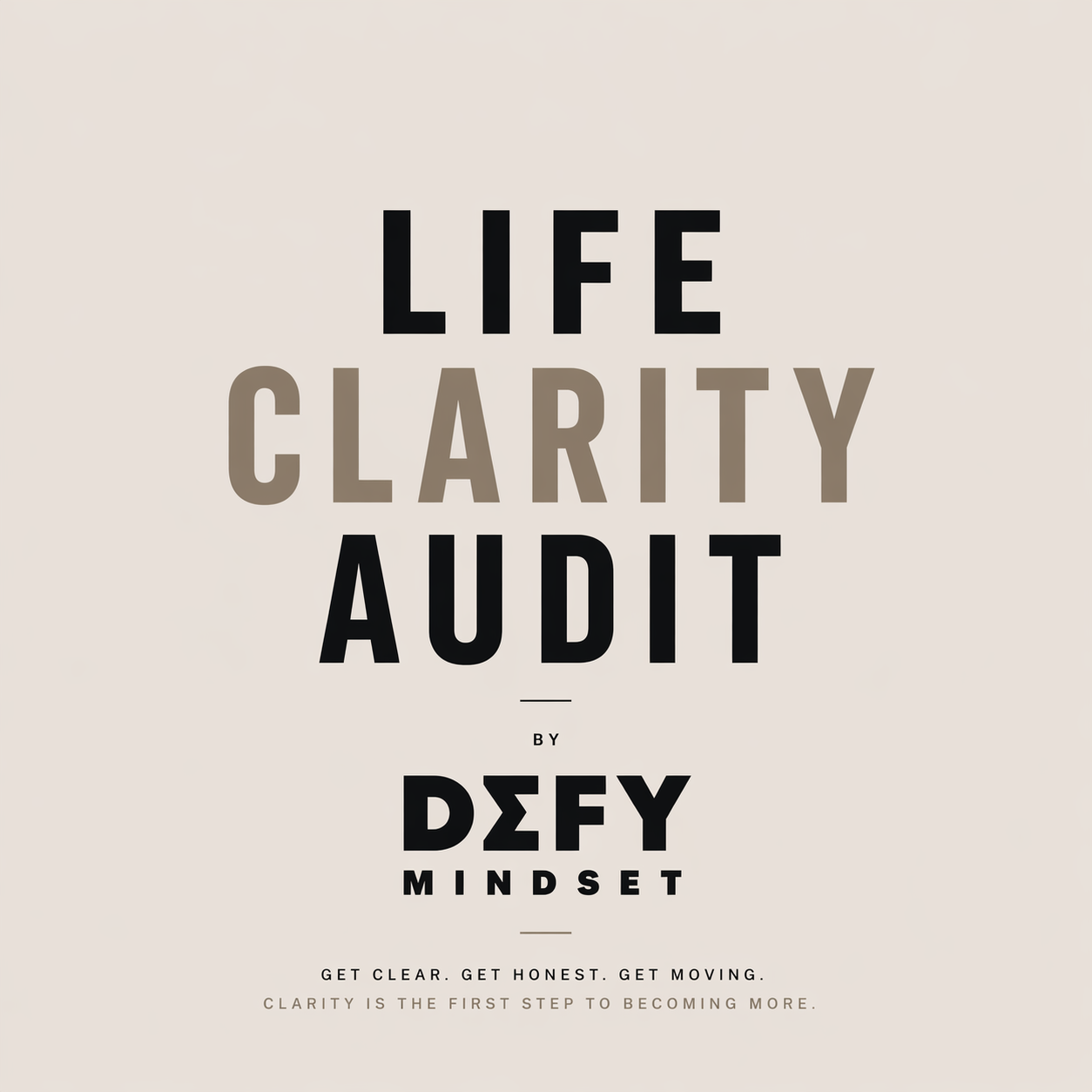 Defy Mindset: Life Clarity Audit